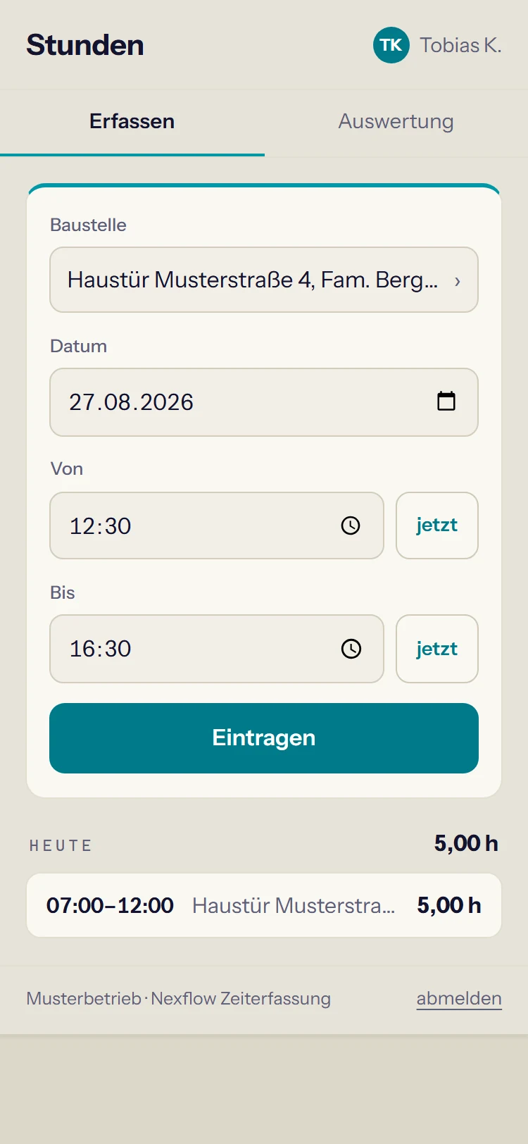 Zeiterfassung auf dem Handy: Baustelle, Datum, Von und Bis, dann eintragen